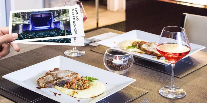 Gurmánsko-kulturní večer: tříchodové menu a Divadlo pod Palmovkou