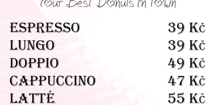 Smlsněte si na sladké dobrotě: poctivý donut podle výběru a káva
