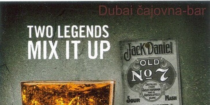 336 Kč za 4x Jack Daniels & Coca Cola v Dubai čajovna bar v hodnotě 480 Kč