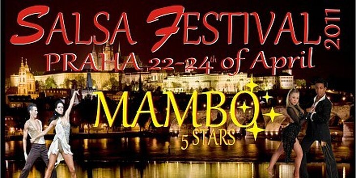 199 Kč za party pass na Mambo5stars salsa festival v Praze 22.4.-24.4.2011