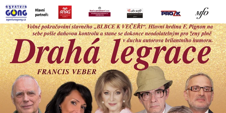 Zasmějte se: vstupenka na francouzskou divadelní komedii Drahá legrace