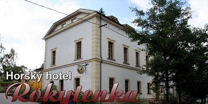 1400 Kč za pobytový víkend pro 2 osoby v horském hotelu Rokytenka 36% sleva
