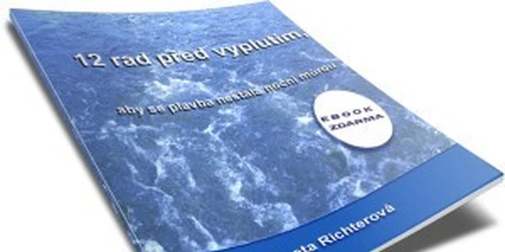 Na webu Dámy za kormidlem najdete i e-book 10 rad před vyplutím.
