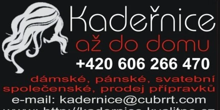 Kupon za 200 Kč v hodnotě 400 Kč na kadeřnické služby u Vás doma
