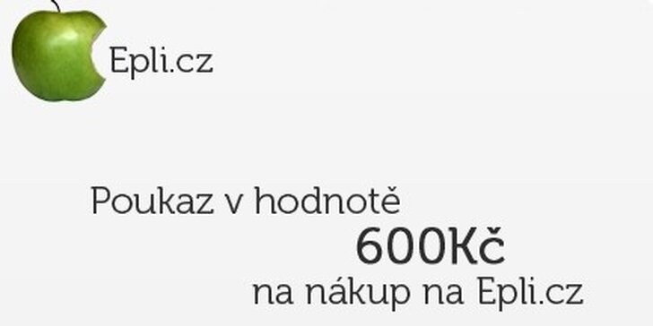 420 Kč za poukaz v hodnotě 600 Kč na nákup zboží na www.epli.cz