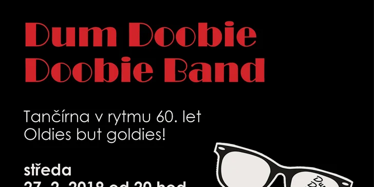 Tančírna v rytmu bigbítu kapely Dum Doobie Doobie Band v Klubu Joe