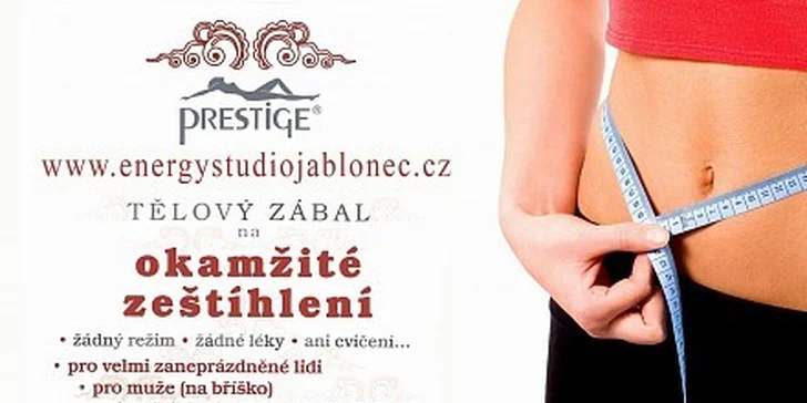 580 Kč za Prestige Body Wrap okamžité zeštíhlení 3 partií v hodnotě 1100 Kč