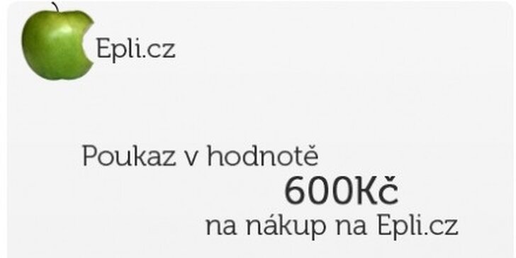 450 Kč za poukaz na nákup zboží na www.epli.cz v hodnotě 600 Kč
