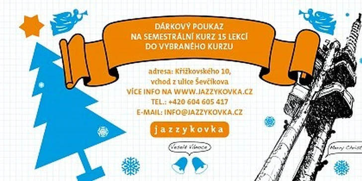 1650 Kč za dárkový poukaz na semestrální jazykový kurz v hodnotě 3350 Kč