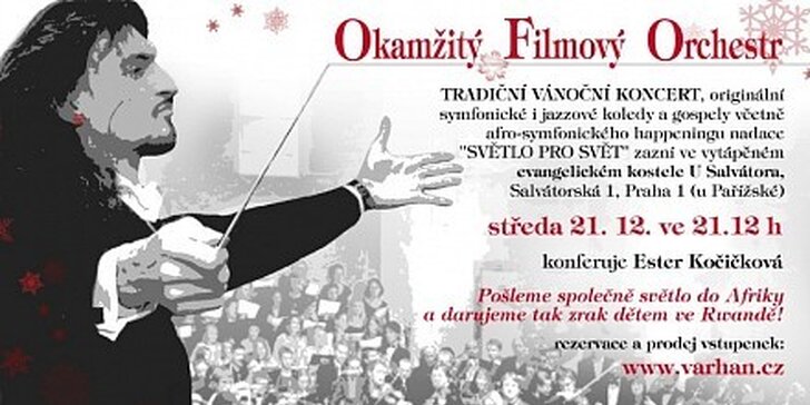 290 Kč za Vánoční koncert OFO Varhana O. Bauera s nadací SVĚTLO PRO SVĚT