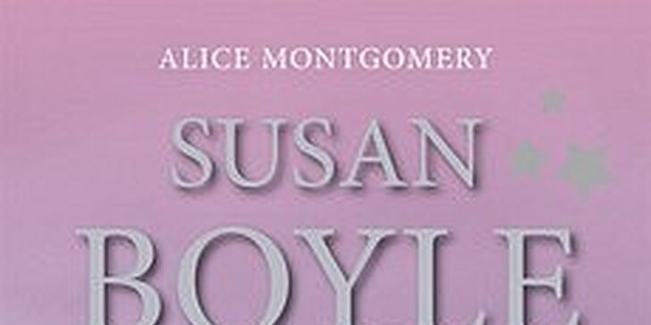 59 Kč za hvězdný příběh Susan Boylové v původní hodnotě 299 Kč