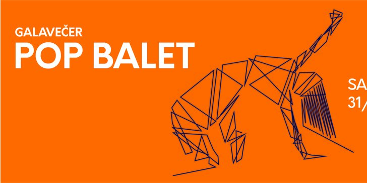 Vstupenka na taneční představení – Galavečer souborů Pop Balet 2019