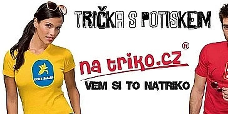Tričko s vtipným potiskem v hodnotě 370 Kč