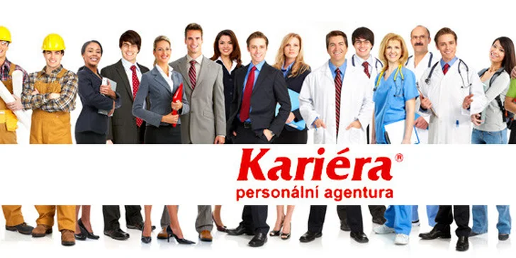 999 Kč za VIP balíček personální agentury Kariéra v hodnotě 2000 Kč. Osobní konzultace, profesionální životopis i foto a kompletní služby na 1 měsíc.