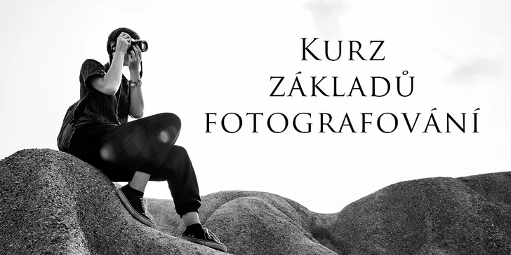 Celodenní intenzivní kurz focení nebo půldenní workshop pro začátečníky