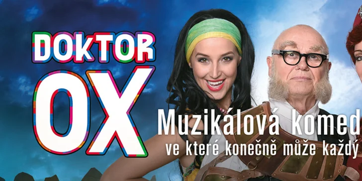 Vstupenka na muzikál Doktor OX v Divadle Hybernia: od 14:00 nebo 18:00