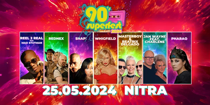 Vstupenky na podujatie 90's SUPERFEST 2024 v Nitre: Masterboy, Rednex, Snap!, Reel 2 Reel, Pharao a ďalší