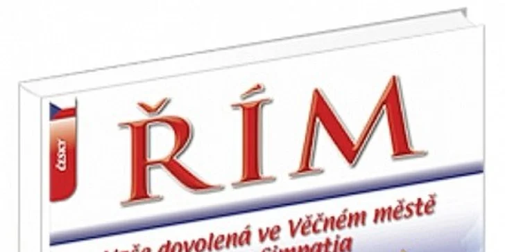 Ilustrovaný průvodce Římem s 20 slevovými kupóny