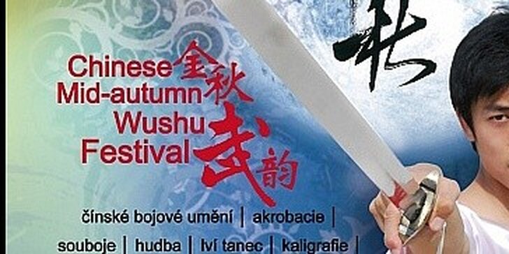 Vstupenka na Chinese Mid-autumn Wushu Festival 20.10. 2012 KD Ládví