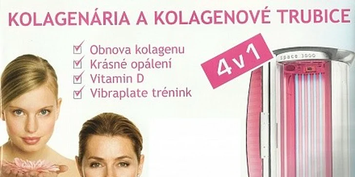 Omlazení, hubnutí, opálení a vitamín D v kolagenáriu