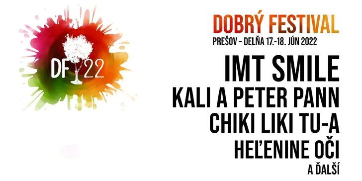 1-dňová alebo 2-dňová vstupenka na DOBRÝ FESTIVAL 2022