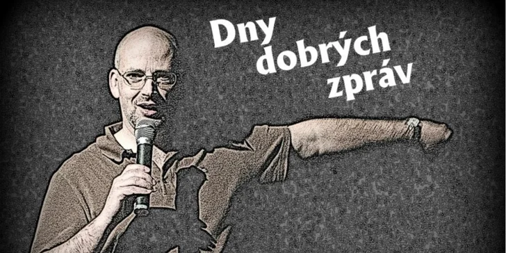 Vstupenka na multižánrový festival Dny dobrých zpráv