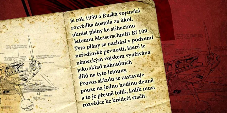 Čeká tu na vás hodinové dobrodružství, které může rozhodnout o osudu II. světové války.