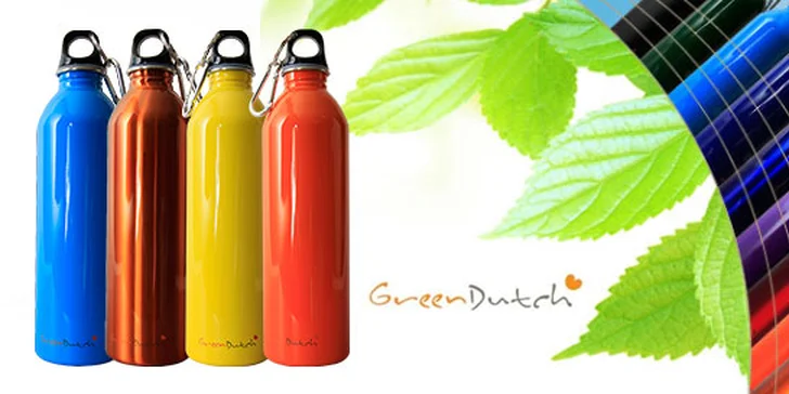 Eko fľaša Green Dutch - chráňme svoje zdravie