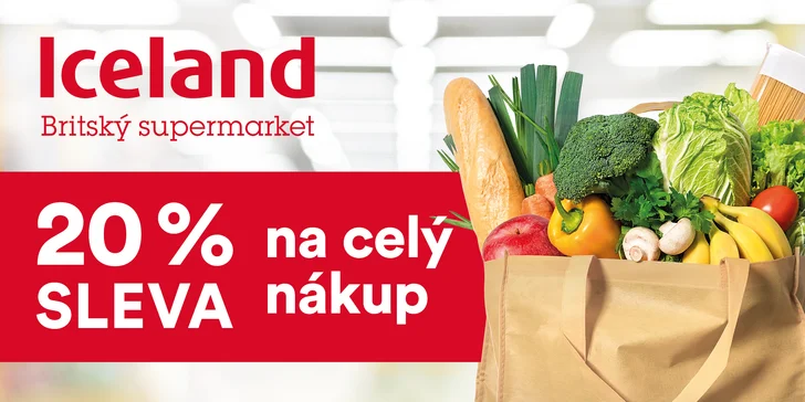 20% sleva na celý nákup v britském supermarketu Iceland v Praze a Pardubicích