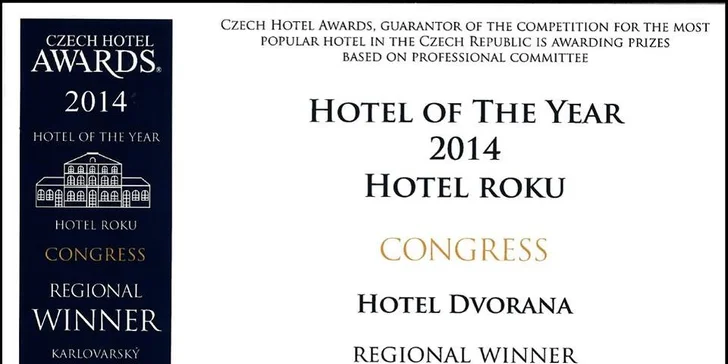 Hotel Dvorana**** je najlepším kongresovým hotelom v regióne za rok 2014.