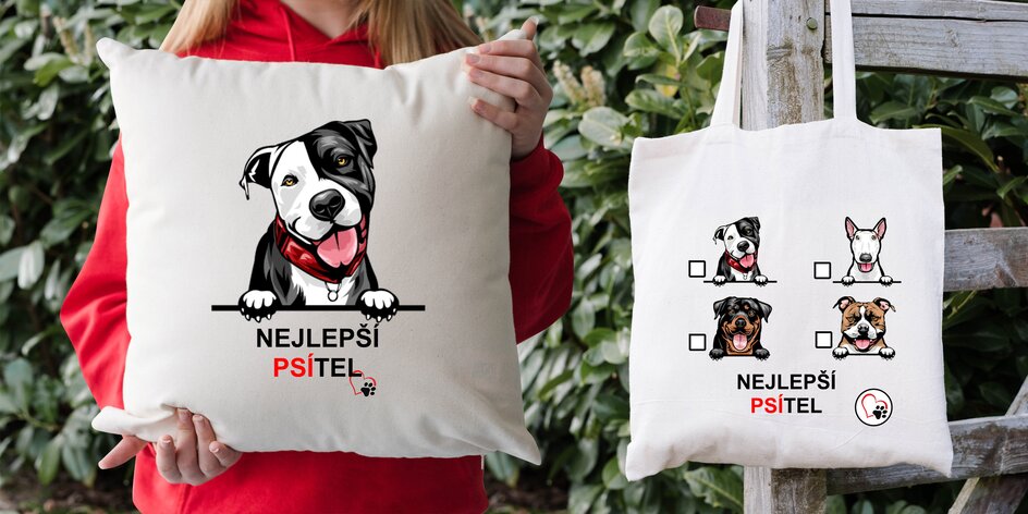Nejlepší psítel: taška i odznak či potah na polštář