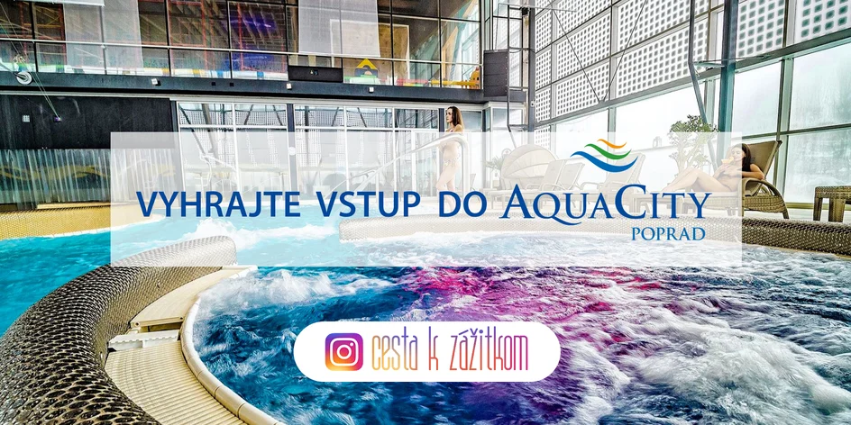 Poznáme VÝHERCOV SÚŤAŽE o vstupy do AquaCity Poprad!