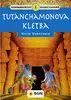 Klub stopařů – Tutanchamonova kletba
