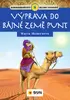 Klub stopařů – Výprava do bájné země Punt