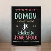 Domov kdekoliv spolu