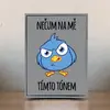 Dekorační cedulka: Nečum
