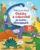 Podívej se pod obrázek: otázky a odpovědi ze světa dinosaurů