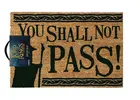Lord Of The Rings: You Shall Not Pass