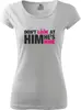 Don't look at him, he's mine | Velikost: XS | Bílá