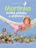 Martinka – krátké příběhy o přátelství