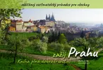 Zažij Prahu + exkluzivní jarní výzvy (předprodej)