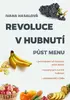 Revoluce v hubnutí