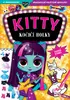 Kitty – Kočičí holky: Superstars
