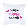 Povlak na polštář - Nejlepší máma na světě
