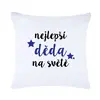 Povlak na polštář - Nejlepší děda na světě
