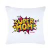 Povlak na polštář - Super Mom