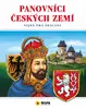 Panovníci českých zemí nejen pro školáky