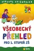 Všeobecný přehled pro 1. stupeň