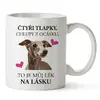 Čtyři tlapky, chlupy z ocásku - Chrt