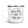 Miluji tě víc. Vyhrál jsem